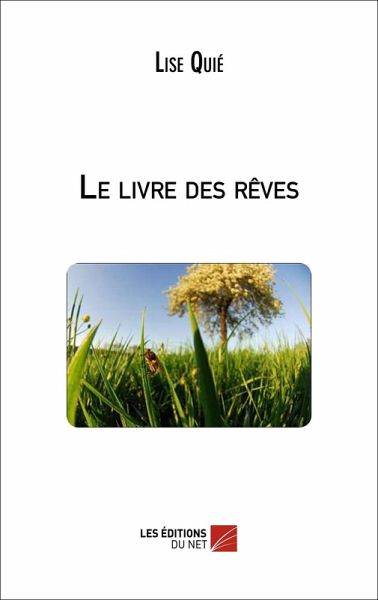 Le livre des reves (eBook, ePUB)