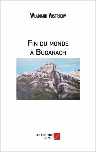 Fin du monde a Bugarach (eBook, ePUB)