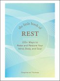 The Little Book of Rest (eBook, ePUB)