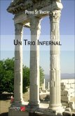 Un Trio Infernal (eBook, ePUB)
