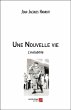 Une Nouvelle vie (eBook, ePUB) - Bild 1