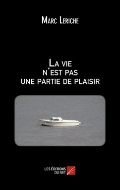 Cover La vie n'est pas une partie de plaisir (eBook, ePUB)