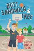 Butt Sandwich & Tree (eBook, ePUB)