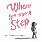 When You Take a Step (eBook, ePUB)