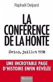 La conference de la honte: Evian, juillet 1938 (eBook, ePUB)