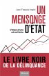 Un mensonge d'Etat ? L'imposture... - Bild 1