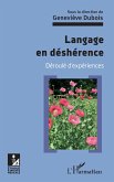 Langage en desherence (eBook, ePUB)
