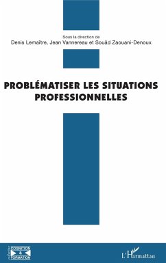 Cover Problematiser les situations professionnelles (eBook, ePUB)