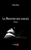 Le Registre des oublies (eBook, ePUB)