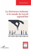 La litterature italienne et le monde du travail aujourd'hui (eBook, ePUB)
