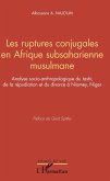 Les ruptures conjugales en Afrique subsaharienne musulmane (eBook, ePUB)