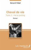 Cheval de vie (eBook, ePUB)