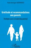 Gratitude et recommandations aux parents (eBook, ePUB)