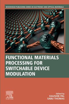 Functional Materials Processing for Switchable Device Modulation (eBook, ePUB)