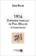 1914 - Chronique familiale de Paul... - Bild 1