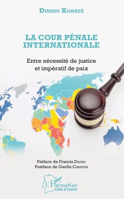 La Cour penale internationale (eBook, ePUB) - Dindio Konate, Konate