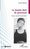 Le double deni de grossesse (eBook, ePUB)