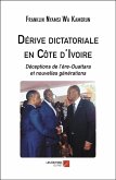 Derive dictatoriale en Cote d'Ivoire (eBook, ePUB)