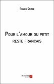 Pour l'amour du petit reste francais (eBook, ePUB)