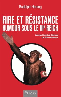 Rire et resistance (eBook, ePUB) - Rudolph Herzog, Herzog