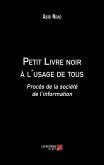 Petit Livre noir a l'usage de tous (eBook, ePUB)