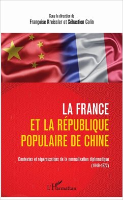 La France et la Republique populaire de Chine (eBook, ePUB) - Francoise Kreissler, Kreissler