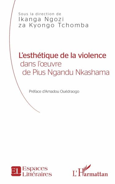 L'esthetique de la violence (eBook, ePUB) L'esthetique de la violence (eBook, ePUB)