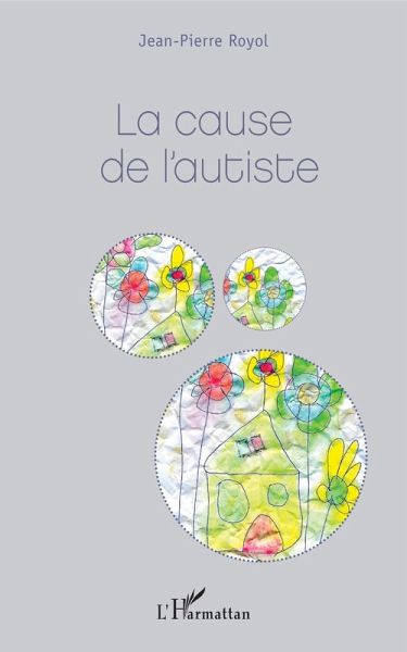 La cause de l'autiste (eBook, ePUB)