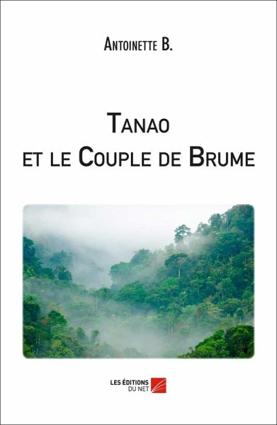 Tanao et le Couple de Brume (eBook, ePUB)