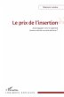 Le prix de l'insertion (eBook, ePUB) - Bild 1