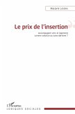 Le prix de l'insertion (eBook, ePUB)