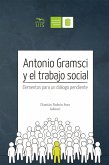 Antonio Gramsci y el Trabajo Social (eBook, ePUB)