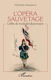 L'opera sauvetage (eBook, ePUB) L'opera sauvetage (eBook, ePUB)