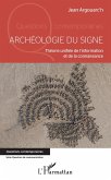 Archeologie du signe (eBook, ePUB)