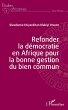 Refonder la democratie en Afrique pour... - Bild 1