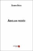 Abidjan rodeo (eBook, ePUB) Abidjan rodeo (eBook, ePUB)