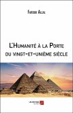 L'Humanite a la Porte du vingt-et-unieme siecle (eBook, ePUB)
