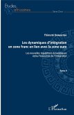 Les dynamiques d'integration en zone franc en lien avec la zone euro Tome II (eBook, ePUB)
