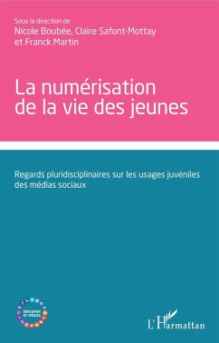 Cover La numerisation de la vie des jeunes (eBook, ePUB)