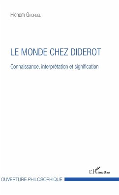 Le monde chez Diderot (eBook, ePUB) - Hichem Ghorbel, Ghorbel