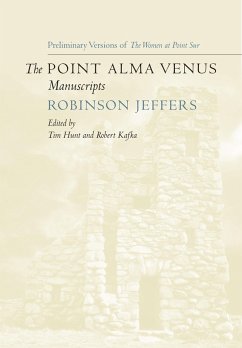 The Point Alma Venus Manuscripts (eBook, ePUB) - Jeffers, Robinson