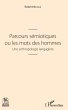Parcours semiotiques ou les mots des... - Bild 1