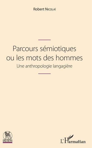 Parcours semiotiques ou les mots des hommes (eBook, ePUB)