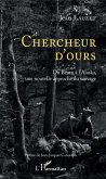 Chercheur d'Ours (eBook, ePUB)