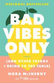 Bad Vibes Only (eBook, ePUB)