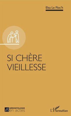 Cover Si chere vieillesse (eBook, ePUB)