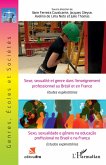 Sexe, sexualite et genre dans l'enseignement professionnel au Bresil et en France (eBook, ePUB)