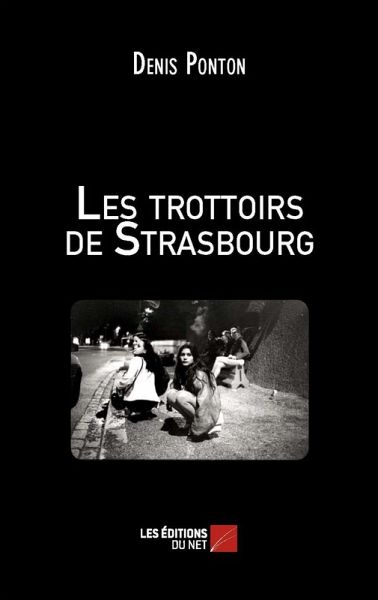 Les trottoirs de Strasbourg (eBook, ePUB)