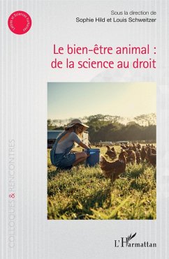 Le bien-etre animal : de la science au droit (eBook, ePUB) - Sophie Hild, Hild