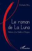 Le roman de la Luna (eBook, ePUB)